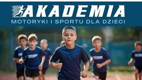 Akademia Motoryki i Sportu dla dzieci